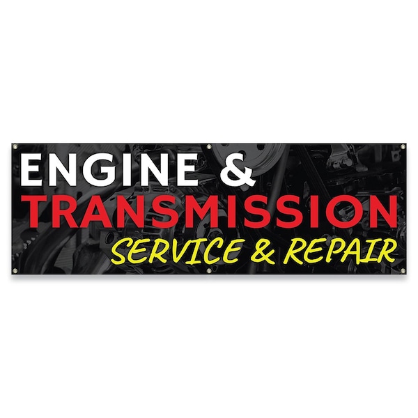 Engine and Transmission Service & Repair Banner Concession Stand Food Truck Single Sided